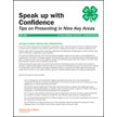 Speak up with Confidence: Nine Tips on Presenting