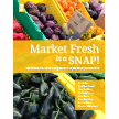 Market Fresh in a Snap!