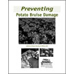Preventing Potato Bruise Damage