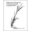 Performance of Forage and Conservation Grasses in Northern Idaho