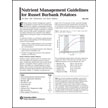 Nutrient Management Guidelines for Russet Burbank Potatoes