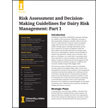 Risk Assessment and Decision-Making Guidelines for Dairy Risk Management: Part 1