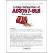 Storage Management of A93157-6LS Potatoes