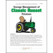 Storage Management of Classic Russet Potatoes