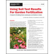 Using Soil Test Results For Garden Fertilization - A Guide for Fertilizing Home Landscapes and Gardens in Idaho
