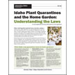 Idaho Plant Quarantines and the Home Garden: Understanding the Laws
