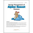 Storage Management of Alpine Russet Potatoes