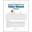 Storage Management of Teton Russet Potatoes