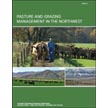 Pasture and Grazing Management in the Northwest