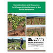 Considerations and Resources for Vineyard Establishment in the Inland Pacific Northwest