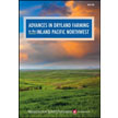 Advances in Dryland Farming in the Inland Pacific Northwest (REACCH Handbook)