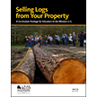 Selling Logs from Your Property: A Curriculum Package for Educators in the Western U.S.