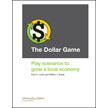 The Dollar Game: Play scenarios to grow a local economy