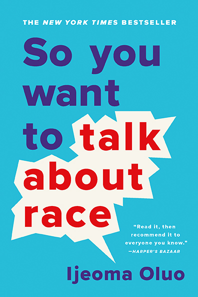 Book Cover: So you want to talk about race