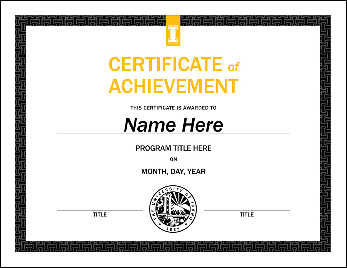 Certificate Of Achievement Template Word from www.uidaho.edu