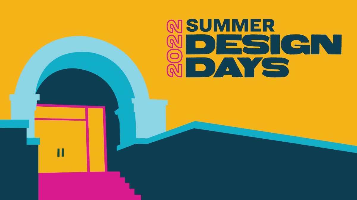 Summer Design Days 2022