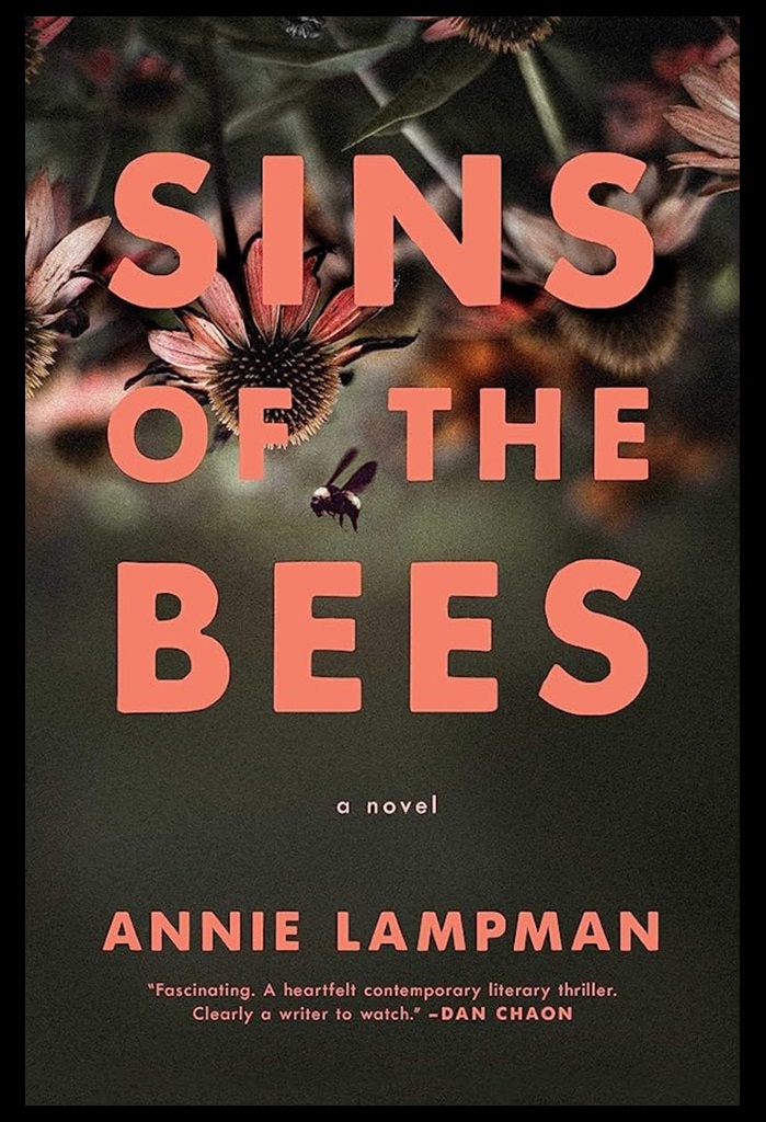 Sins of the Bees by Annie Lampman