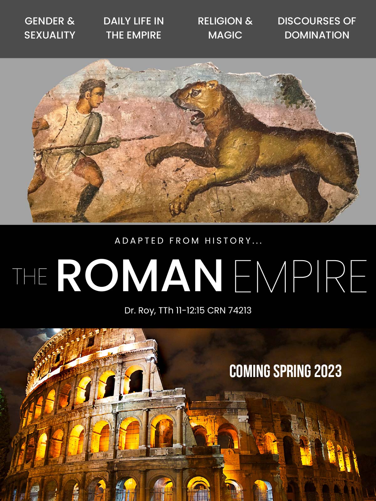 History Class: "Adapted from History...the Roman Empire." Spring 2023