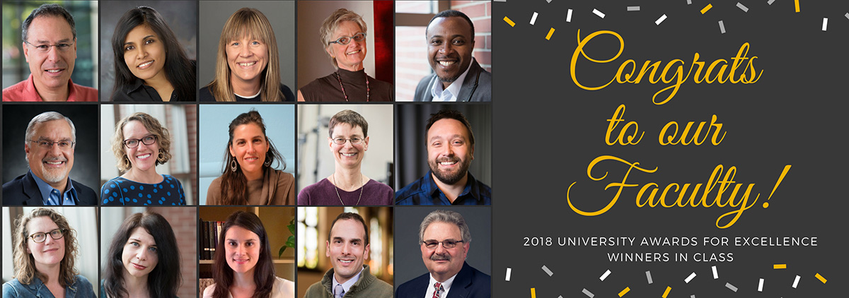 Congrats to our Faculty: 2018 university awards for excellence winners in CLASS
