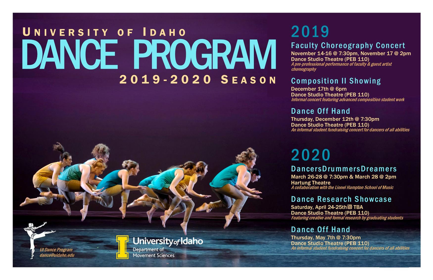 2019-20 Dance season poster, events include November 14-16 7:30 pm PEB 110, Decmeber 12, 7:30 pm PEB 110, March 26-28 7:30 pm Hartung Theatre, April 24-25 TBA PEB 110, May 7 7:30 pm PEB 110