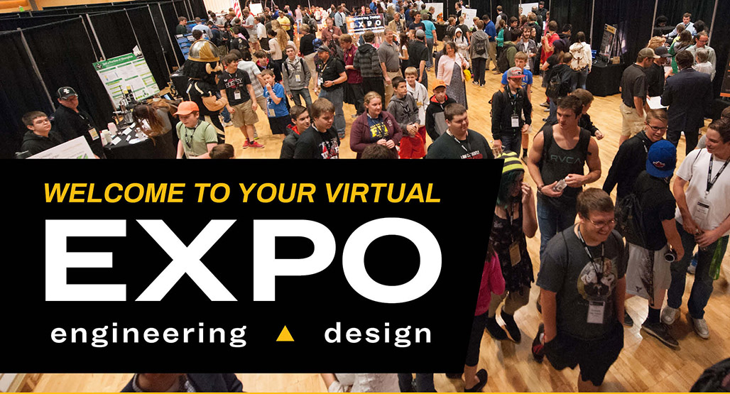 Welcome to Your Virtual EXPO Engineering Design