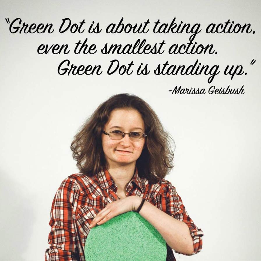 Green Dot is about taking action. 