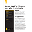 Potato Seed Certification and Selection in Idaho