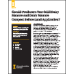 Should Producers Test Solid Dairy Manure and Dairy Manure Compost Before Land Application?