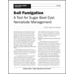 Soil Fumigation: A Tool for Sugar Beet Cyst Nematode Management