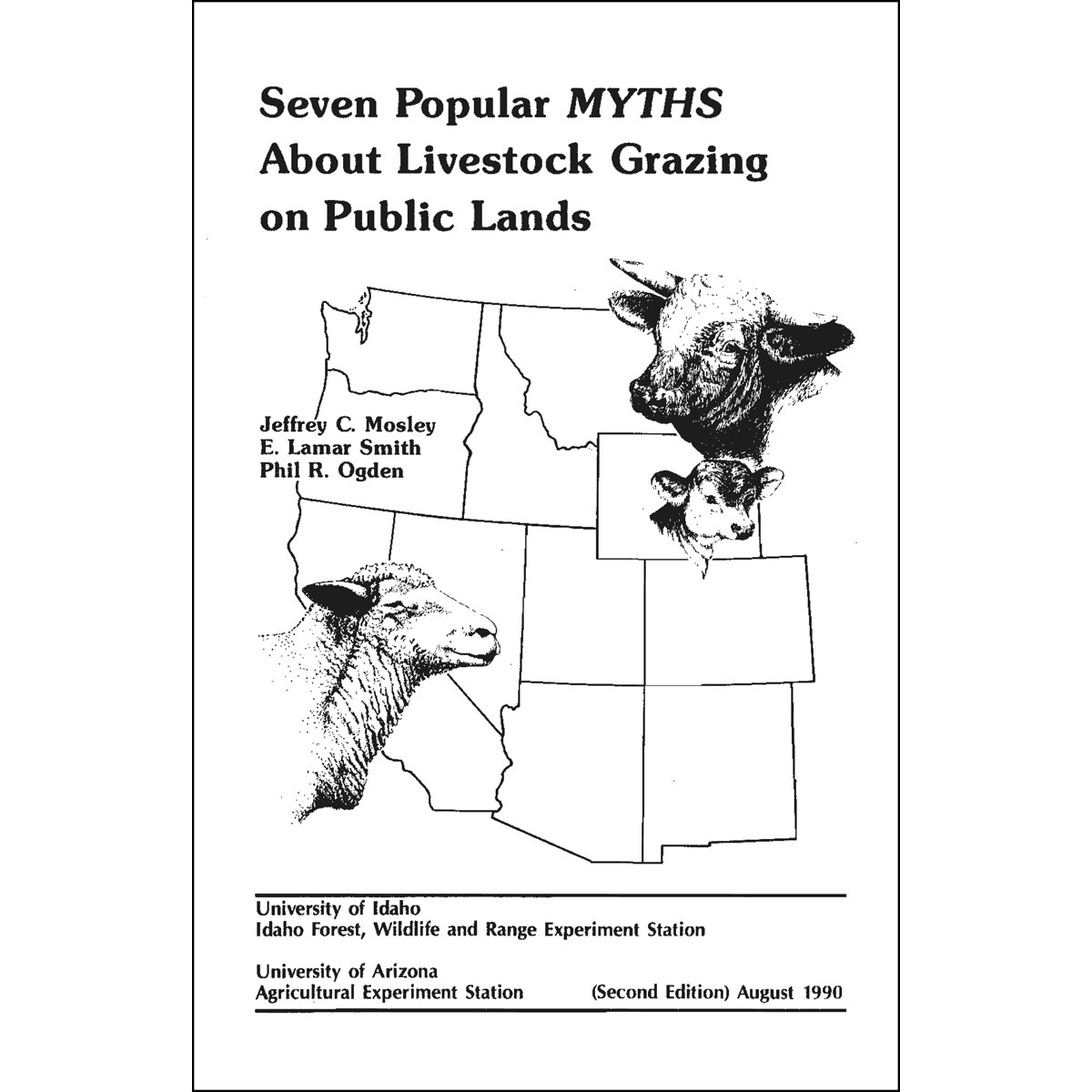 Seven Popular Myths about Livestock Grazing on Public Lands, 2d edition