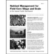 Nutrient Management for Field Corn Silage and Grain