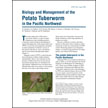 Biology and Management of the Potato Tuberworm in the Pacific Northwest