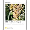 2021 Small Grains Report: Southcentral and Southeast Idaho Cereals Research & Extension Program