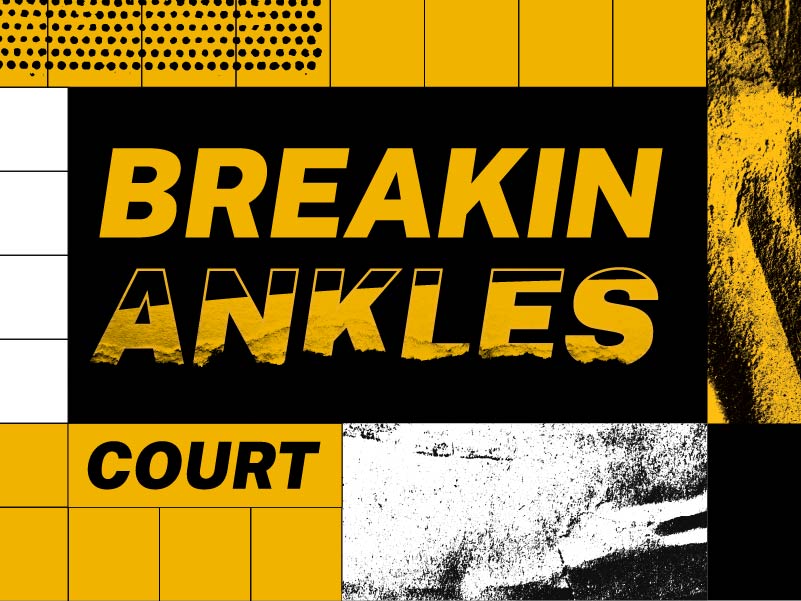 Breakin Ankles Court