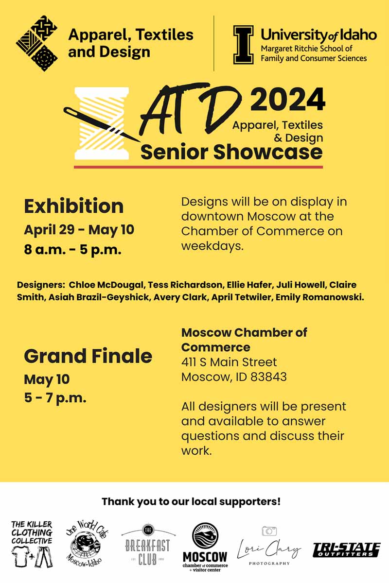 Check out designs by ATD students from April 29-May 10 at the Moscow Chamber of Commerce.